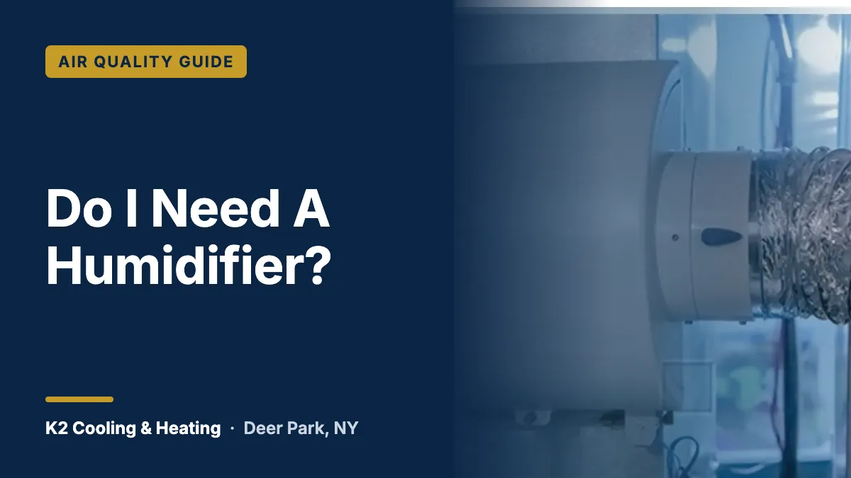 Do I Need A Humidifier?