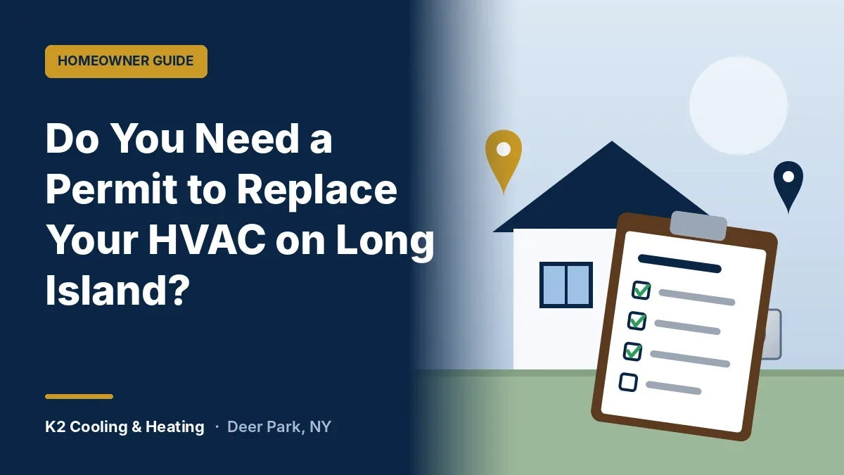 Do You Need a Permit to Replace Your HVAC on Long Island? A Town-by-Town Guide