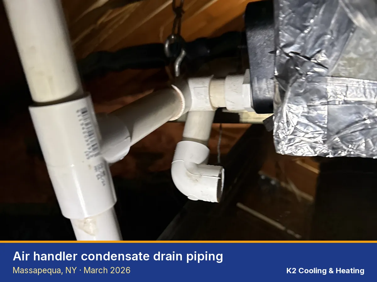 Air handler condensate drain piping in Massapequa